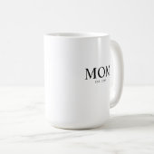 Mutterjahr gegründet kaffeetasse (VorderseiteRechts)