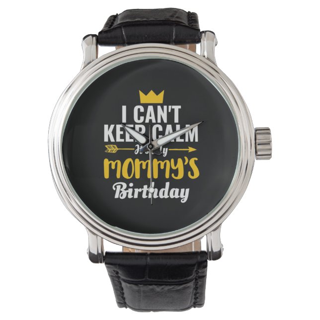 Mutterkunde | Es ist mein Geburtstag. Armbanduhr (Vorderseite)