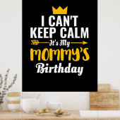 Mutterkunde | Es ist mein Geburtstag. Poster (Küche)