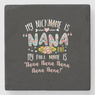 Mutterkunde   Mein Name ist Nana Birthday Steinuntersetzer