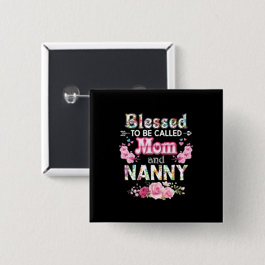 Mutterkunst gesegnet, als Mama und Kindermädchen b Button (Vorne & Hinten)