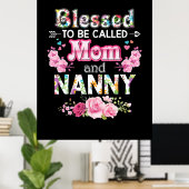 Mutterkunst gesegnet, als Mama und Kindermädchen b Poster (Heimbüro)