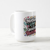 Mutterliebe ist der größte Segen Kaffeetasse (Vorderseite Links)