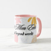 Mutterliebe-Zitat-Kaffeetasse Tasse (VorderseiteRechts)