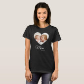 *Muttermal Foto Muttertag Geschenk T-Shirt (Vorne ganz)