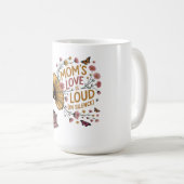 Mutters Liebe ist laut (in der Stille) Kaffeetasse (VorderseiteRechts)