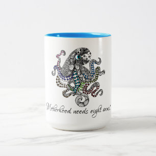 Mutterschaft braucht acht Arme künstlerischen Okto Zweifarbige Tasse