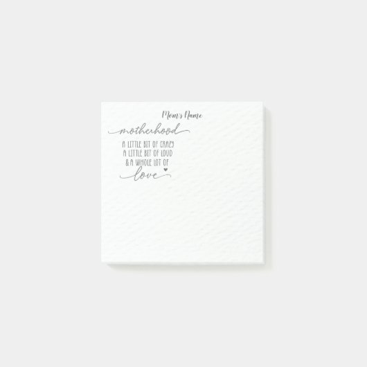 Mutterschaft Crazy Loud Liebe Personalisiert Post-it Klebezettel (Vorderseite)