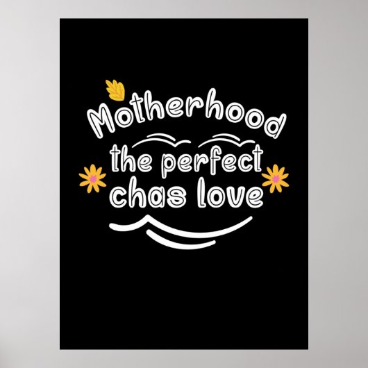 Mutterschaft Die perfekte Chas-Liebe Poster (Vorne)