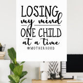 Mutterschaft ein Kind auf einmal Poster (Heimbüro)