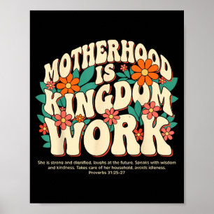 Mutterschaft ist Königreichsarbeit Hemd floral chr Poster