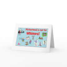 Mutterschaft ist nicht für die Grußkarte von Whimp
