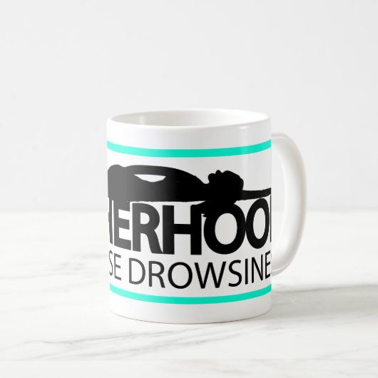 Mutterschaft kann Schläfrigkeits-Tasse 2 Kaffeetasse (VorderseiteRechts)