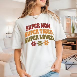 Mutterschaft Zitat Shirt Super Geliebte Mama Tee f