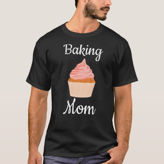 Muttertag Backen Mama 1 T-Shirt (Vorderseite)