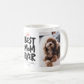 Muttertag beste Mama je Foto Kaffeetasse (VorderseiteRechts)