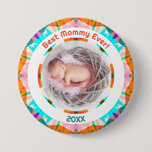 Muttertag Beste Mommy Ever Baby Girl Foto Geschenk Button