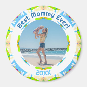 Muttertag Beste Mommy Ever Baby Girl Foto Geschenk Magnet
