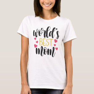 Muttertag der besten Mama der Welt T - Shirt