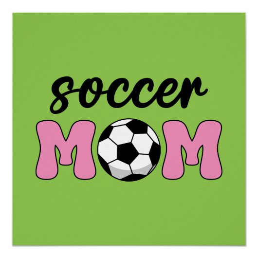 Muttertag der Fußball-Mama Poster (Vorderseite)