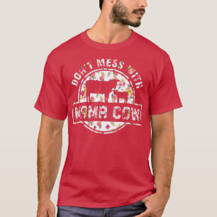 Muttertag der Kuh nicht mit dem Mama-Kuh-Bauer C T-Shirt
