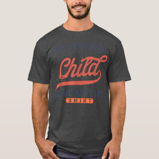 Muttertag des lustigen Vaters, Geschenk meines lie T-Shirt