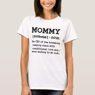 Muttertag Frauen Funny Mommy Definition T-Shirt
