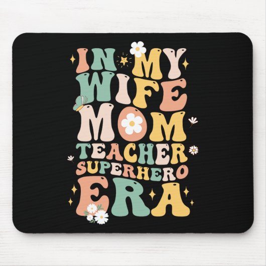 Muttertag in meiner Ehefrau Mama Lehrerin Superhel Mousepad (Vorne)