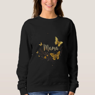Muttertag Mama Geschenk T-Shirt Gold Schmetterling Sweatshirt