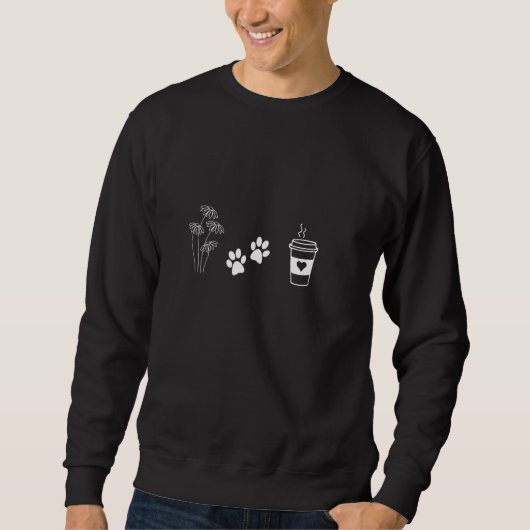 Muttertag, Mama liebt Pflanzen, Hunde und Kaffee, Sweatshirt (Vorderseite)