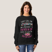 Muttertag nennen sie mich Stepmuti, weil Partner Sweatshirt (Vorne ganz)