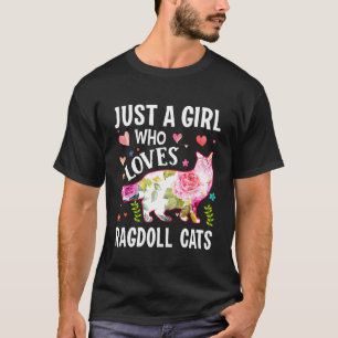 Muttertag Nur Ein Mädchen Das Ragdoll-Katzen Liebt T-Shirt