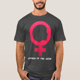 Muttertag rosa feministische Mutter des Bräutigams T-Shirt