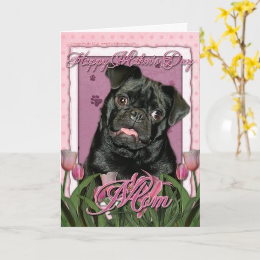 Muttertag - Rosa Tulips - Mops - Ruffe Karte (Gelbe Blume)