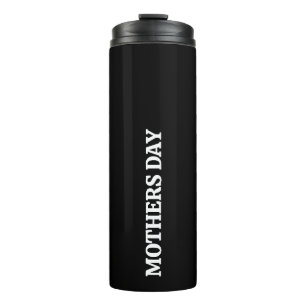 Muttertag Schwarz &Weiß Schrift individuell  Thermosbecher