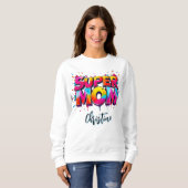Muttertag Super-Mama Graffiti-Typografie Sweatshirt (Vorne ganz)