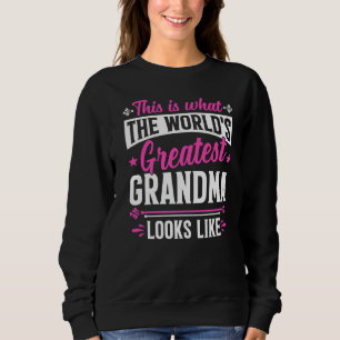 Muttertag Was die größte Oma der Welt aussieht L Sweatshirt