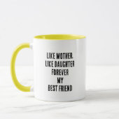 Muttertag Zitat Mama Tochter Gelb Schwarz-weiß Tasse (Links)