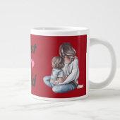 Muttertags-Kaffeetasse Jumbo-Tasse (Rechts)