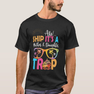 Muttertags-Kreuzfahrt Familie Mutter Tochter Kreuz T-Shirt