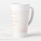 Muttertags-Zitat Latte-Kaffeetasse Milchtasse (Rechte Ecke)