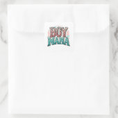 Muttertagsgeschenk | Boy Mama Quadratischer Aufkleber (Tasche)