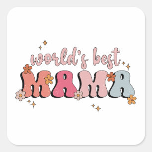 Muttertagsgeschenk   Das beste Mama der Welt Quadratischer Aufkleber