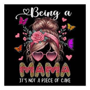 Muttertagsgeschenk Ein Mama sein Poster