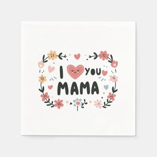 Muttertagsgeschenk | I Liebe You Mama Serviette (Vorderseite)