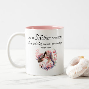 Muttertagsschrift, Isaiah 66:13 Christlich Zweifarbige Tasse