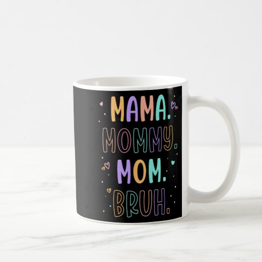 Mutti Mama Bruh Mutter Muttertag Muttertag Kaffeetasse (Rechts)