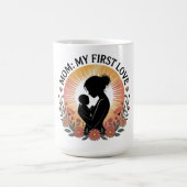 Mutti meine erste Liebe Kaffeetasse (Mittel)
