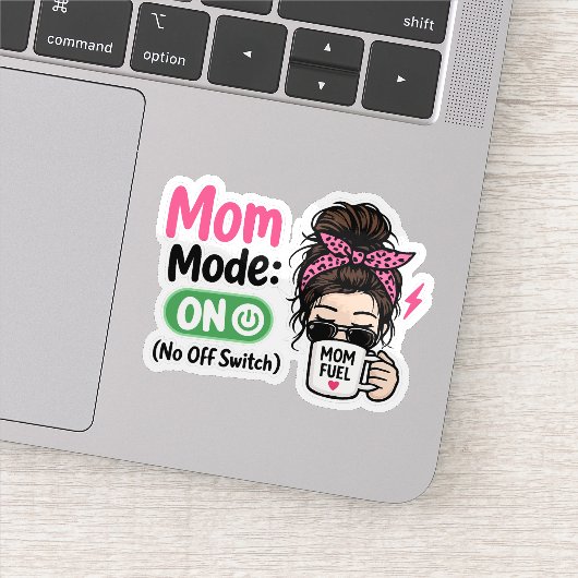 Mutti-Modus AN - Lustiges Muttertagsgeschenk Aufkleber (Detail)