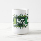 Mutti-Modus Immer An Kaffeetasse (Mittel)